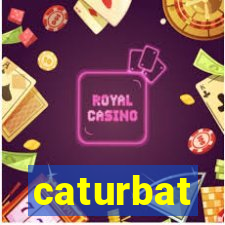 caturbat