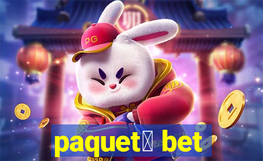 paquet谩 bet