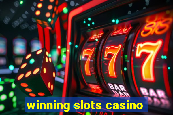 winning slots casino