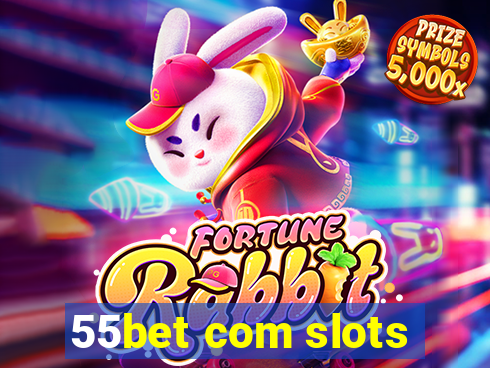 55bet com slots