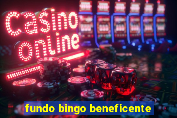 fundo bingo beneficente