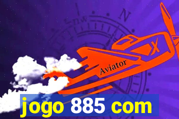 jogo 885 com