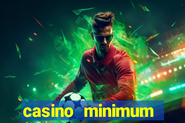 casino minimum deposit $1usa