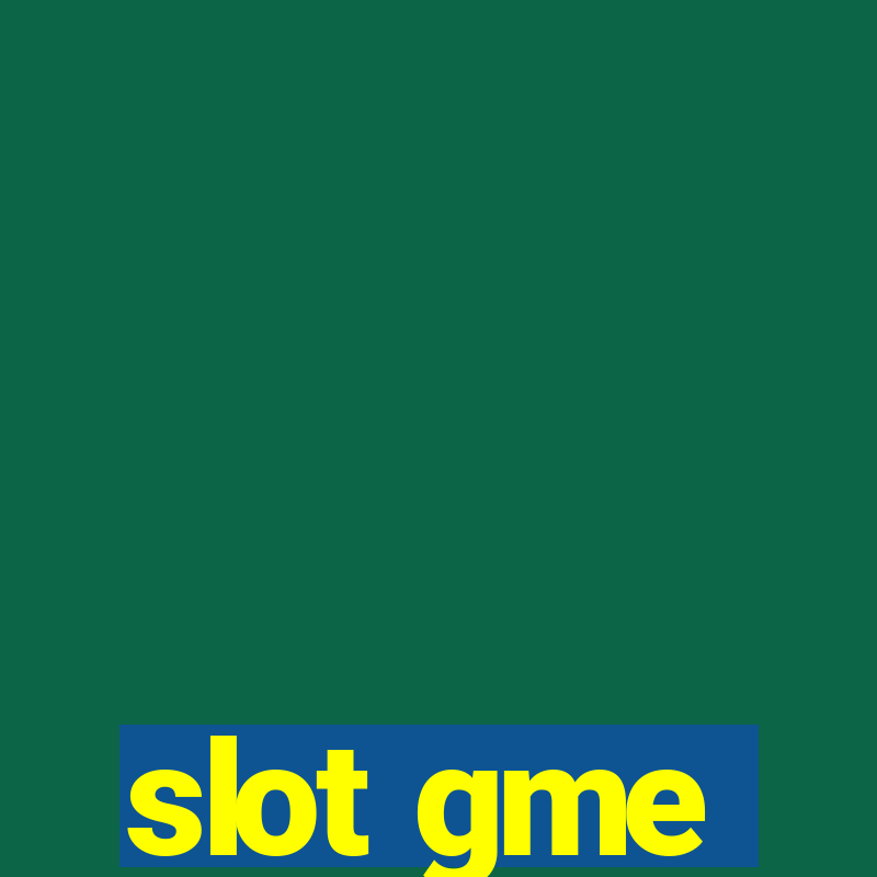 slot gme