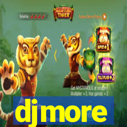 djmore