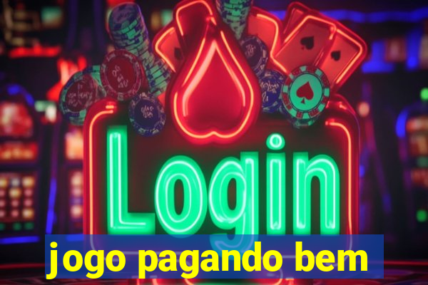 jogo pagando bem