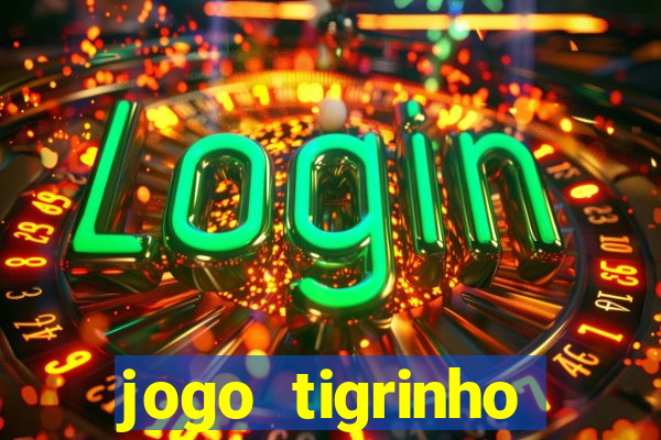 jogo tigrinho deposito 5 reais