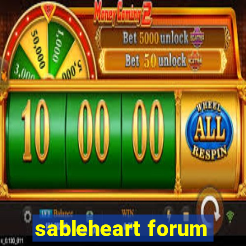 sableheart forum