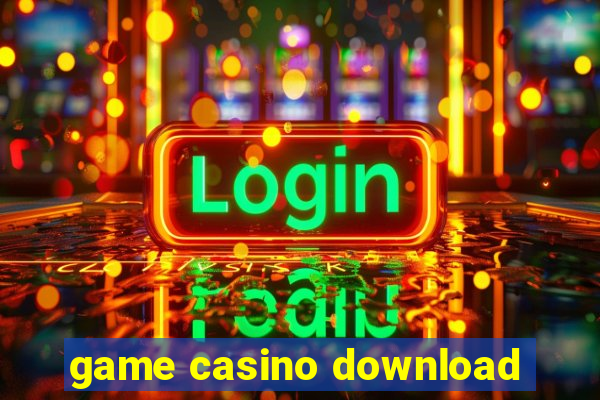 game casino download