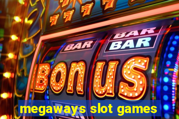 megaways slot games