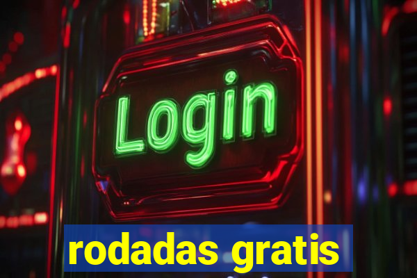 rodadas gratis