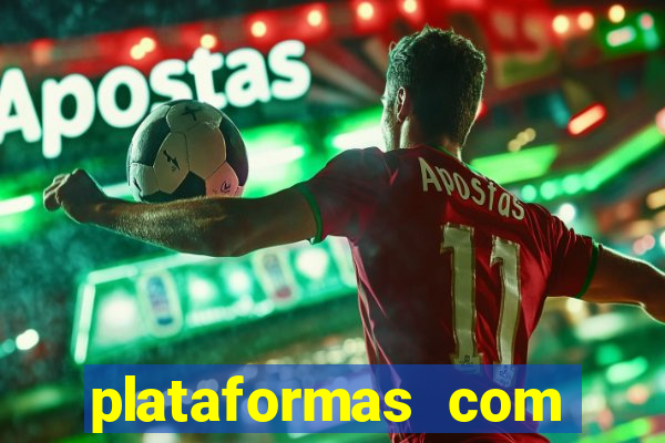 plataformas com bonus de cadastro sem deposito