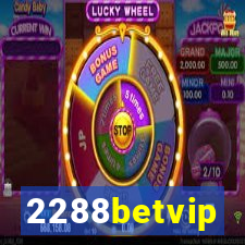 2288betvip