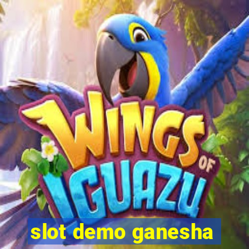 slot demo ganesha