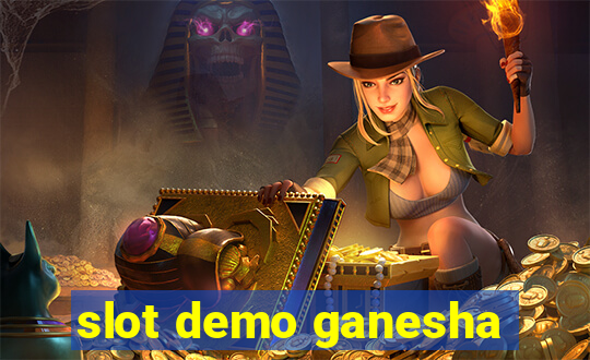 slot demo ganesha