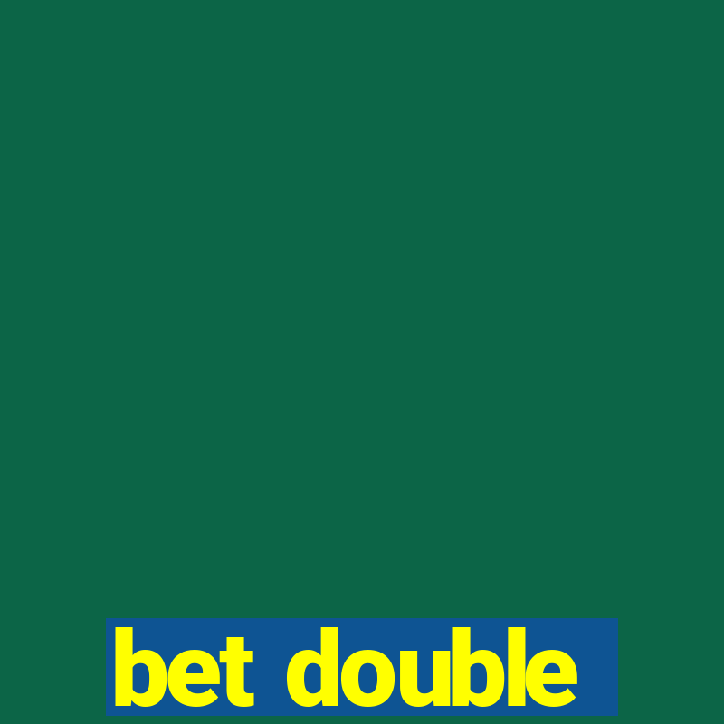 bet double