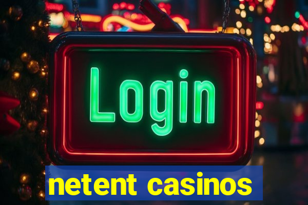 netent casinos