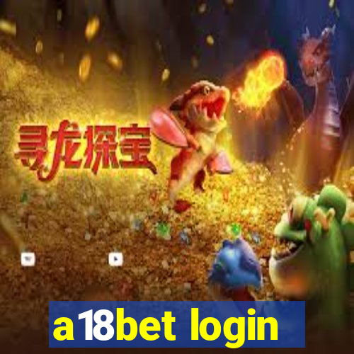 a18bet login