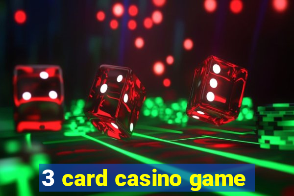 3 card casino game