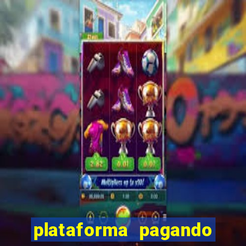 plataforma pagando no cadastro slots