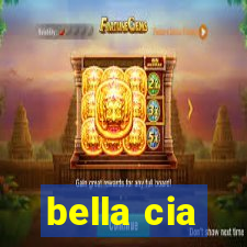 bella cia