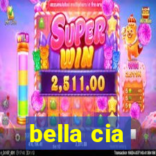 bella cia