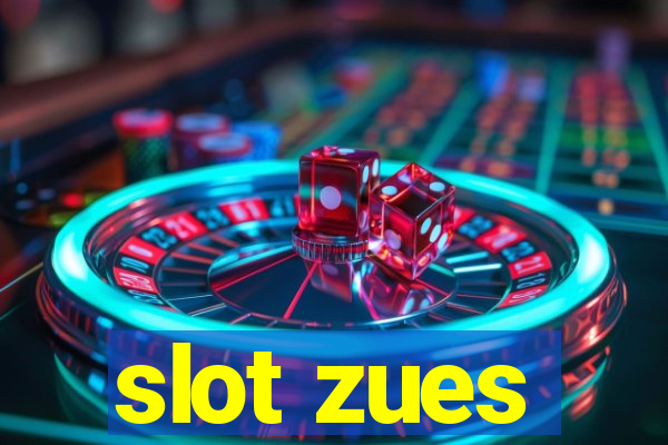 slot zues