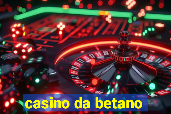 casino da betano