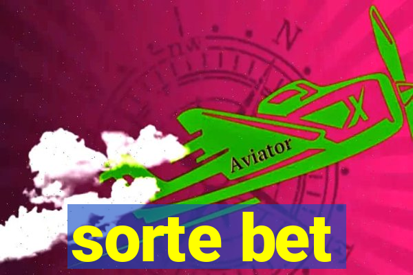 sorte bet