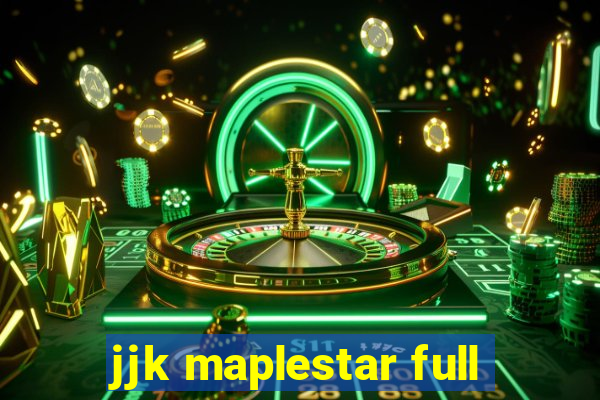 jjk maplestar full