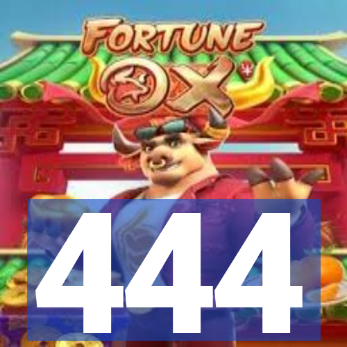 444