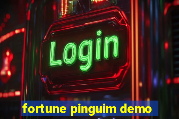 fortune pinguim demo