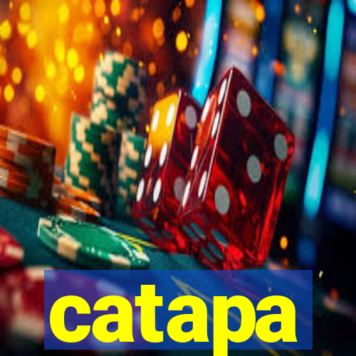 catapa