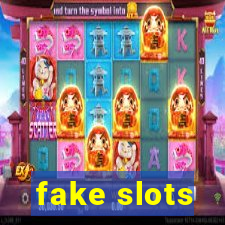 fake slots