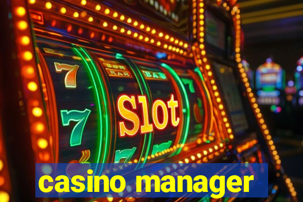 casino manager