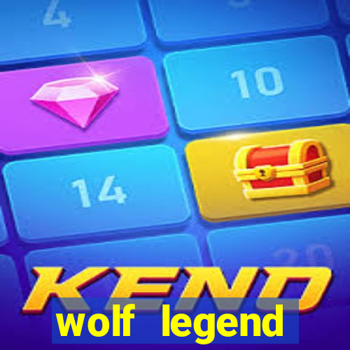 wolf legend megaways slot