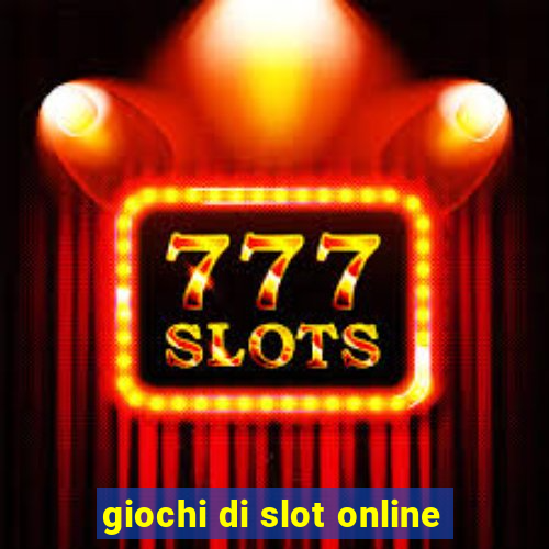 giochi di slot online