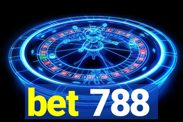 bet 788