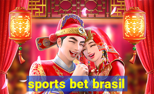 sports bet brasil