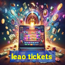 leao tickets