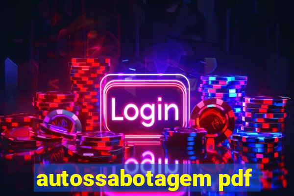 autossabotagem pdf