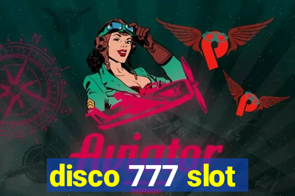 disco 777 slot