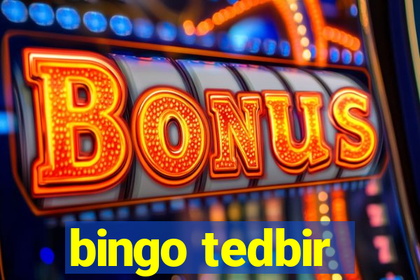 bingo tedbir