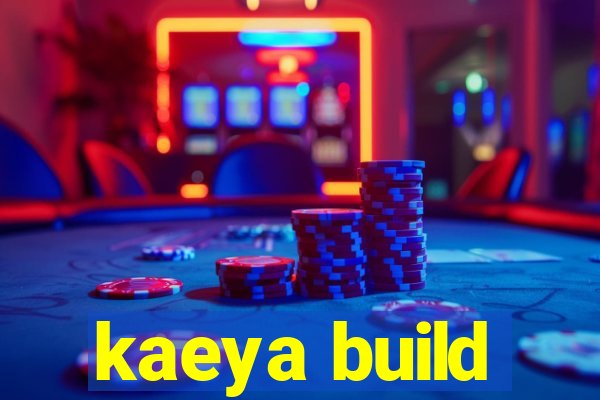 kaeya build