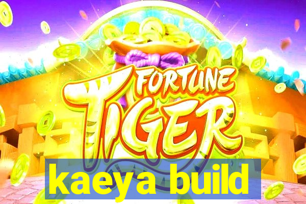 kaeya build