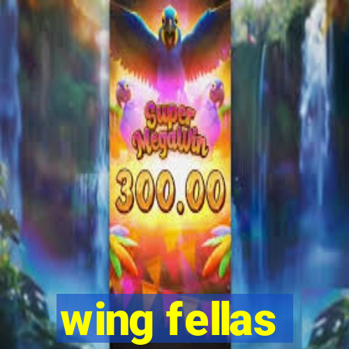 wing fellas