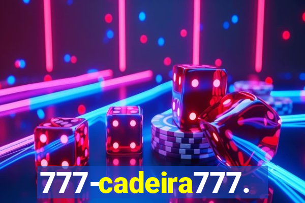 777-cadeira777.cc