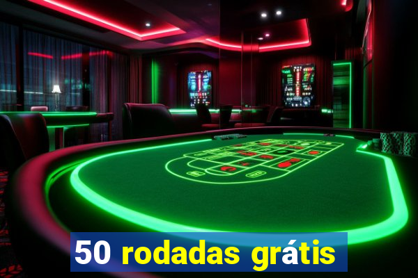 50 rodadas grátis