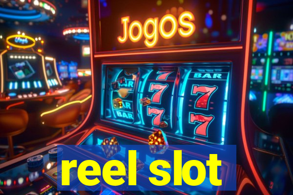 reel slot