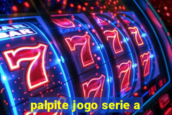 palpite jogo serie a